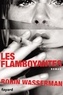 Robin Wasserman - Les flamboyantes.