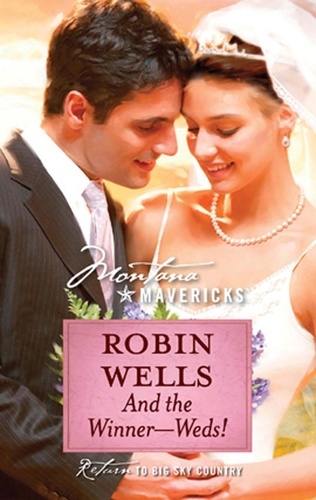 Robin Wells - And The Winner--Weds!.