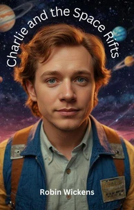 Charlie and the Space Rifts