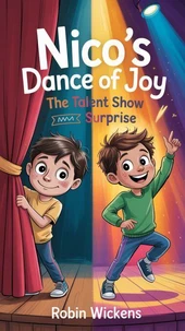 Nico's Dance of Joy: The Talent Show Surprise