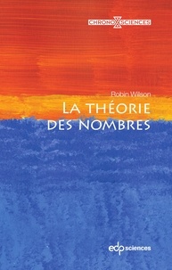 Robin Wilson - La théorie des nombres.