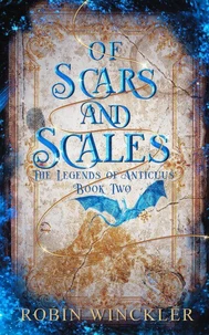 Of Scars and Scales