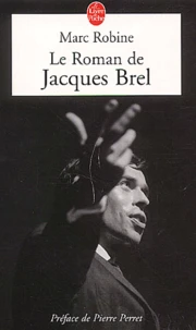 Le Roman De Jacques Brel