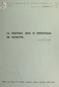 Le chercheur dans la bibliothèque de recherche