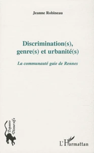 Discrimination(s), genre(s) et urbanites(s)