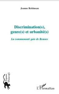 Discrimination(s), genre(s) et urbanites(s)