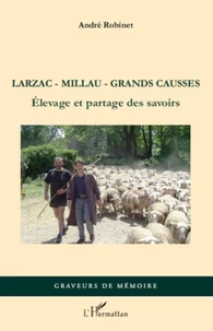 Larzac, Millau, Grands Causses
