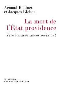 La mort de l'Etat providence