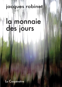 La monnaie des jours