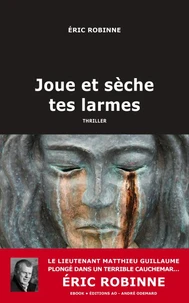 Joue et sèche tes larmes