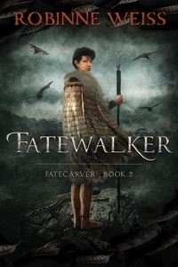  Robinne Weiss - Fatewalker - Fatecarver, #2.