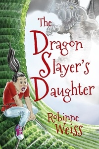  Robinne Weiss - The Dragon Slayer's Daughter - Dragon Slayer, #2.
