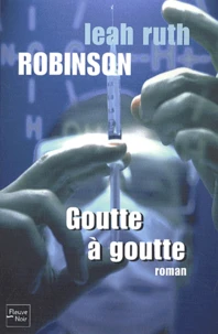 Goutte A Goutte