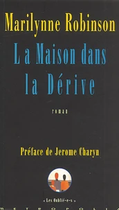 La Maison Dans La Derive