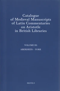 Catalogue of Medieval Manuscripts of Latin Commentaries on Aristotle in British Libraries