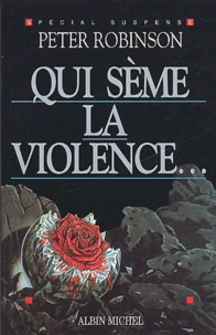 Qui Seme La Violence...