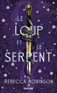 Les Cités de sel, T1 : Le Loup et le Serpent