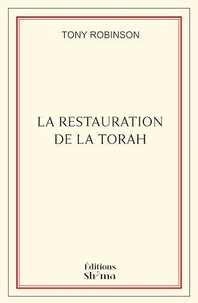 La restauration de la Torah