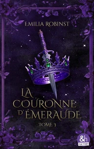 La couronne d'émeraude - Tome 3 : La guerre des Couronnes
