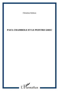 Paul Chambole et le peintre grec