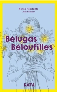 Belugas beloufilles