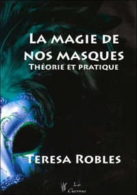 La magie de nos masques