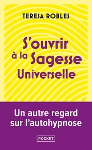 S'ouvrir à la sagesse universelle