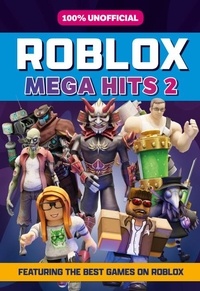  Roblox - 100% Unofficial Roblox Mega Hits 2.
