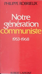 Notre génération communiste