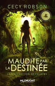 Maudite par la destinée