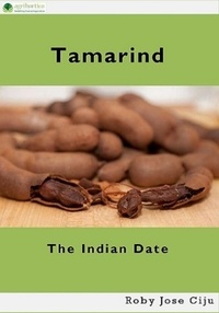  Roby Jose Ciju - Tamarind, the Indian Date.