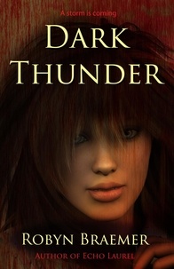  Robyn Braemer - Dark Thunder.