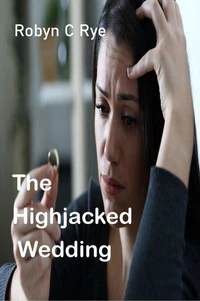 The Highjacked Wedding