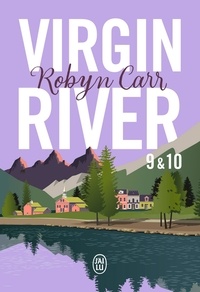 Robyn Carr - Les chroniques de Virgin River Tome 9 et 10 : Un été à Moonlight Road ; Renouveaux.