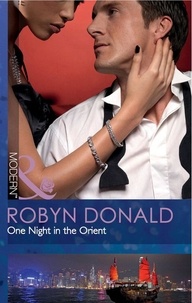 Robyn Donald - One Night In The Orient.