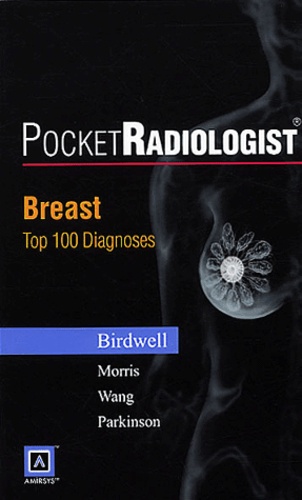 Robyn-L Birdwell et Elizabeth-A Morris - Breast - Top 100 Diagnoses.