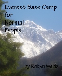  Robyn Webb - Everest Base Camp for Normal People.