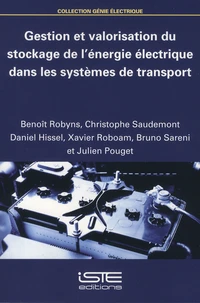 Gestion et valorisation du stockage de l'énergie électrique dans les systèmes de transport