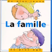 La Famille, Du Plus Jeune Au Plus Age