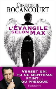 L'évangile selon Max