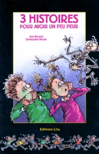 3 histoires pour avoir un peu peur
