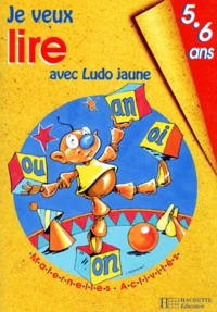 Je Veux Lire Avec Ludo Jaune