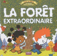 La forêt extraordinaire
