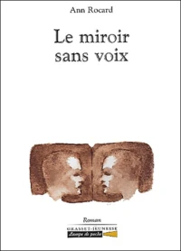 Le Miroir Sans Voix