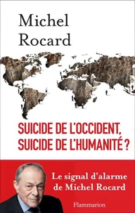 Suicide de l'Occident, suicide de l'humanité ?