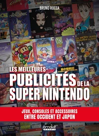 Les meilleures publicités de la Super Nintendo