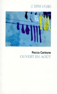 Rocco Carbone - Ouvert en août.