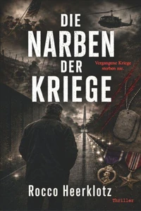Die Narben der Kriege
