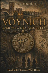 Voynich - Der Weg des Amuletts