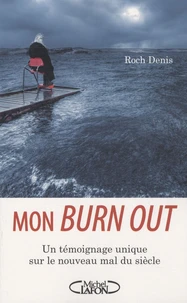 Mon Burn out